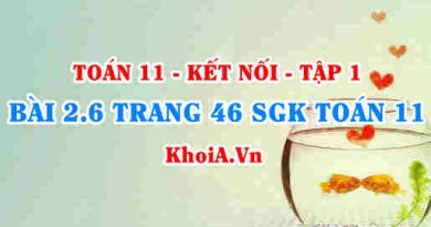 Bài 2.6 trang 46 SGK Toán 11 tập 1 Kết nối tri thức